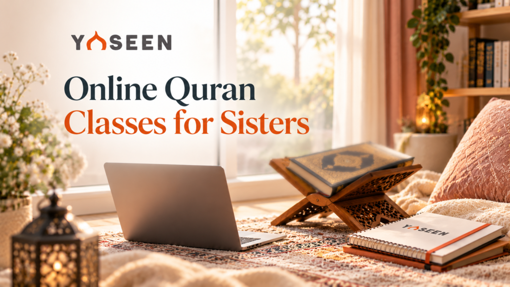 Online Quran Classes for Sisters